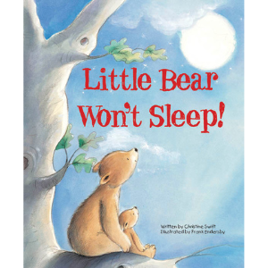Little Bear Won't Sleep Picture Book