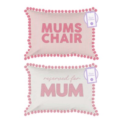 Mothers Day Reserved for You Cushion 40cm x 30cm